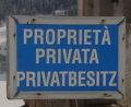 Proprietà privata - Privatbesitz